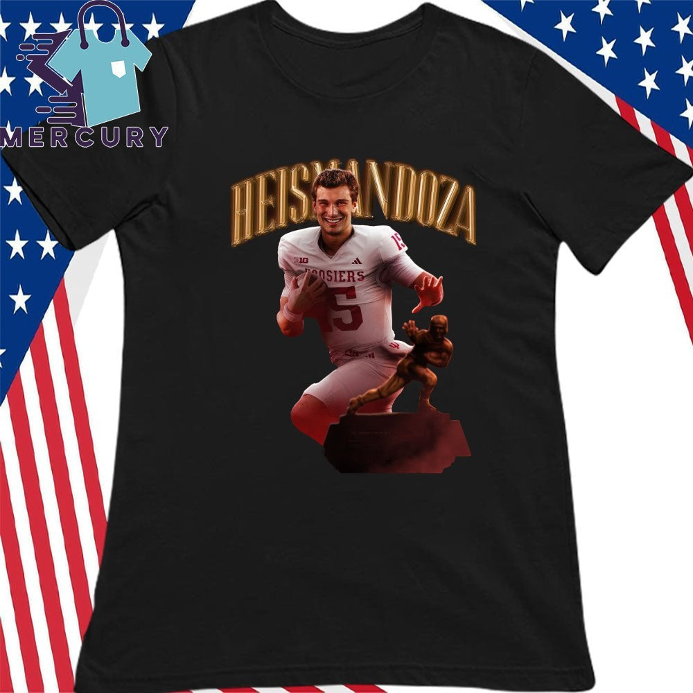 Heismendoza Fernando Mendoza Is You 2025 Heisman Winners Shirt