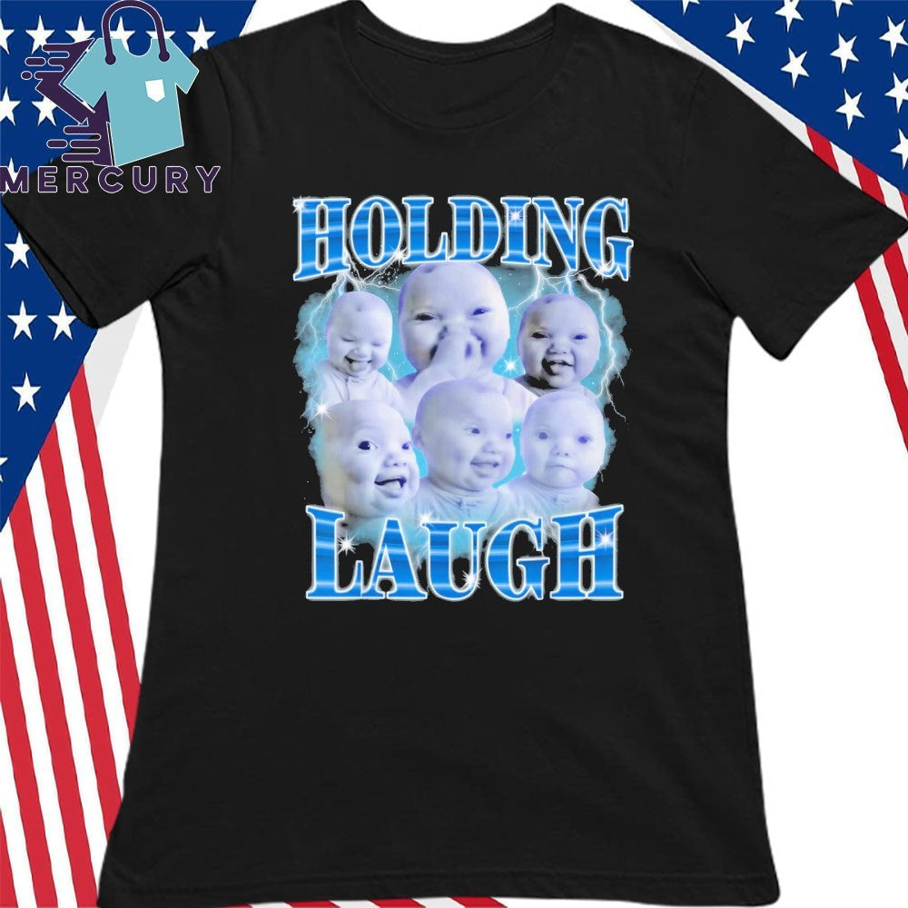 Holding Laugh Niche Baby Gen Z Meme Ai Viral Giggling Ai Laughing Shirt