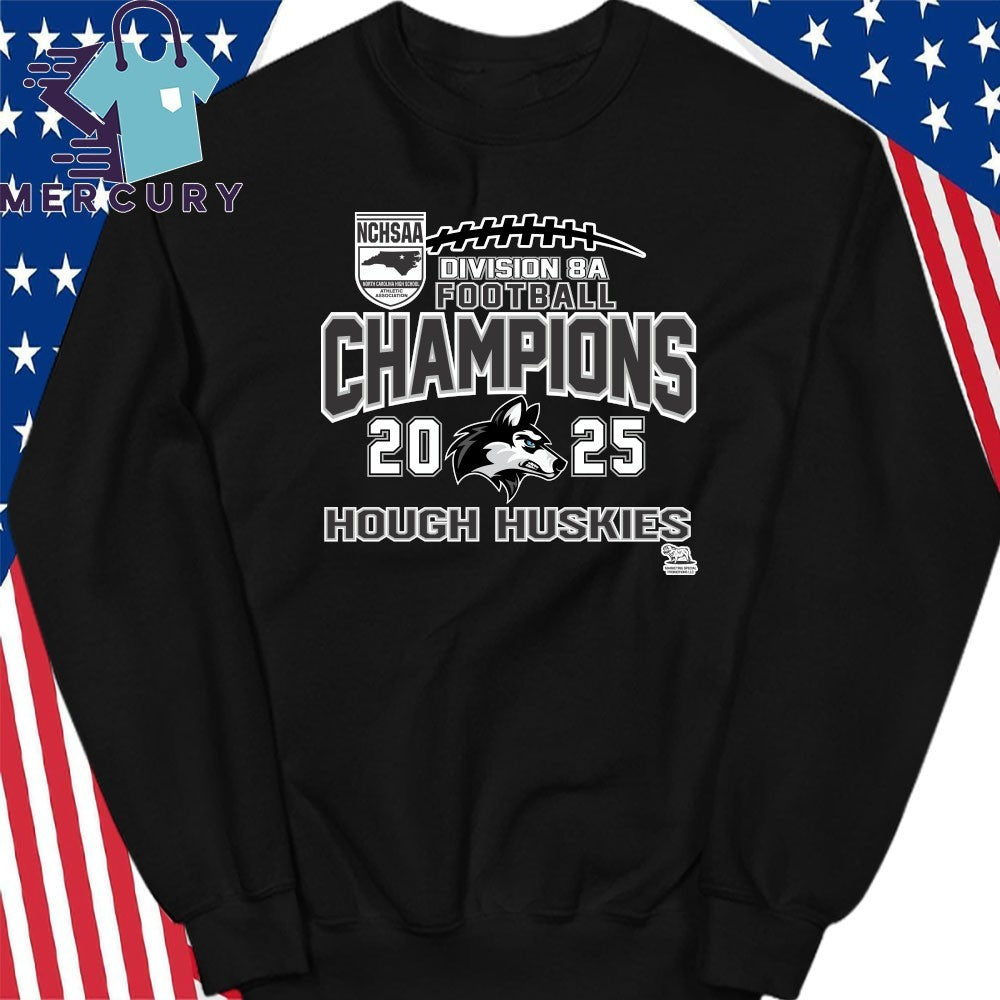 Hough Huskies 2025 NCHSAA Division 8A Football Champions Shirt