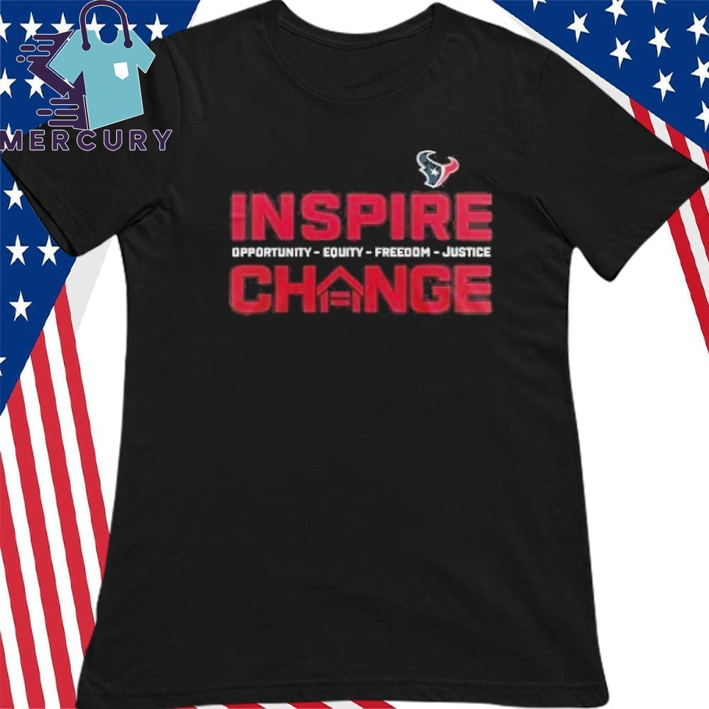 Houston Texans Inspire Change Freedom Justice Shirt