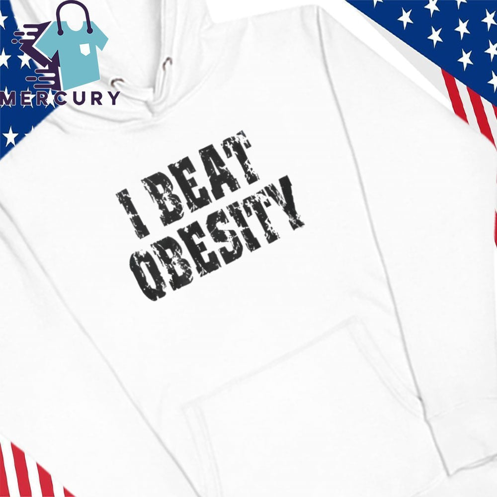 I Beat Obesity 2026 Shirt