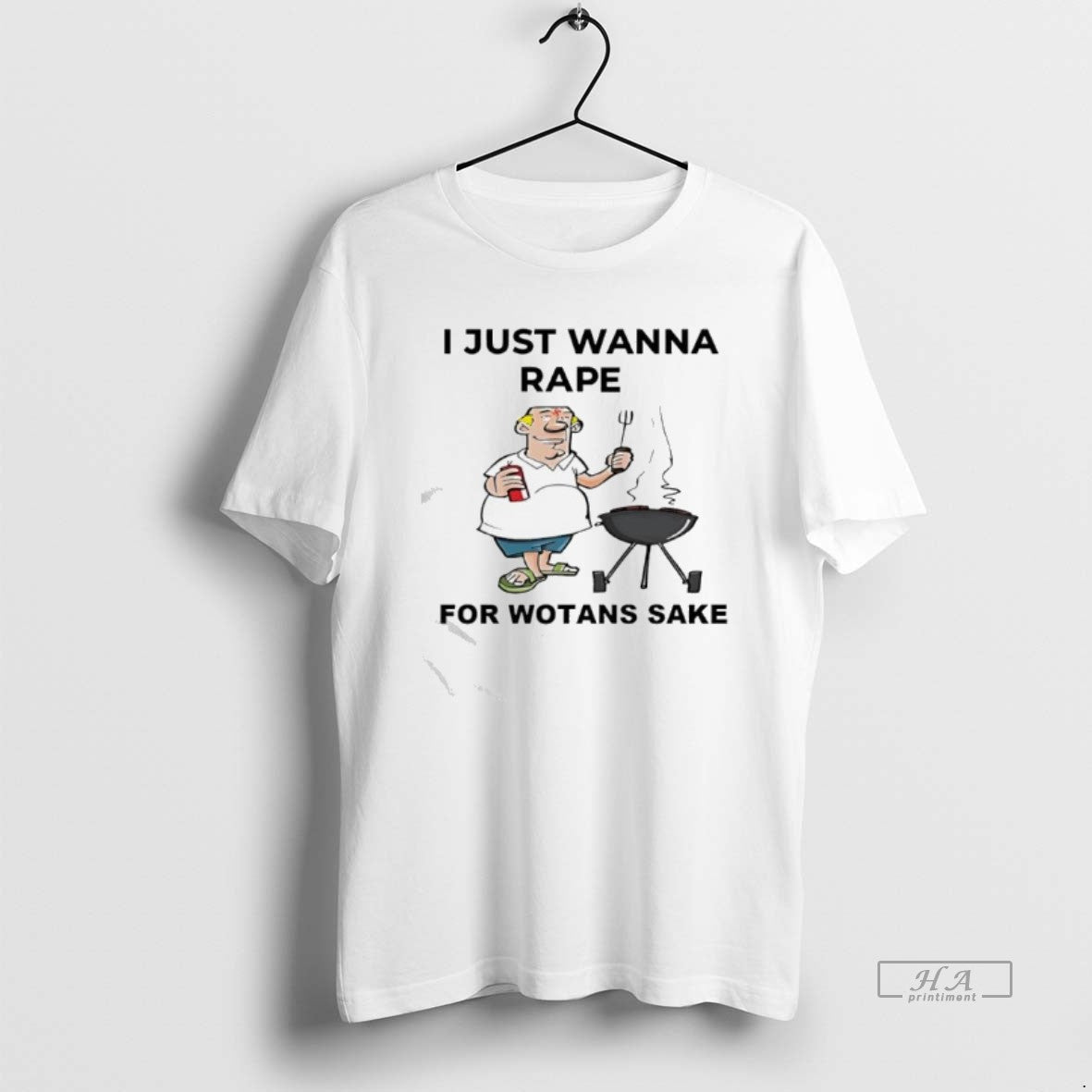 Official I Just Wanna Rape For Wotans Sake T-Shirts, Hoodie, Sweatshirt | AU01DripNestTees.com