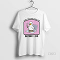 Official I Hope This Email Finds You Before I Do Duck T-Shirts, Hoodie, Sweatshirt | AU01DripNestTees.com