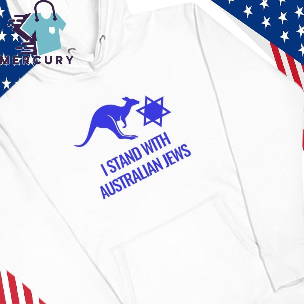 I stand with Australian Jews Shirt