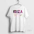 Official Ibiza Floral Text Summer Beach Vacation T-Shirts, Hoodie, Sweatshirt | AU01DripNestTees.com