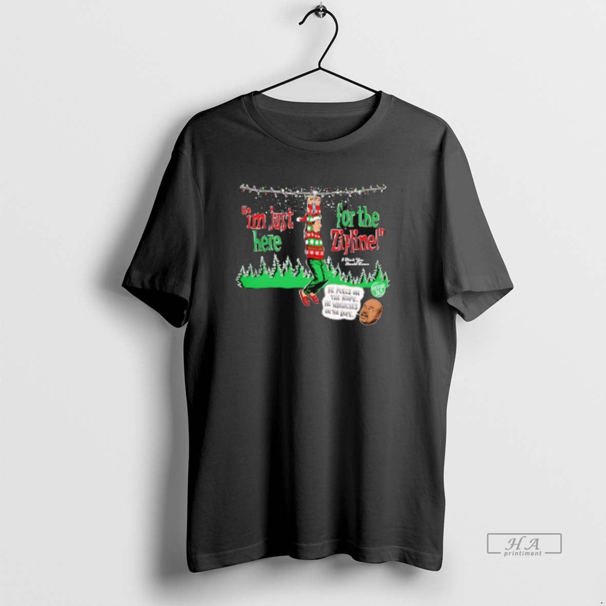 Official Im Just Here For The Zipline He Pulls On The Rope Christmas T-Shirts, Hoodie, Sweatshirt | AU01DripNestTees.com