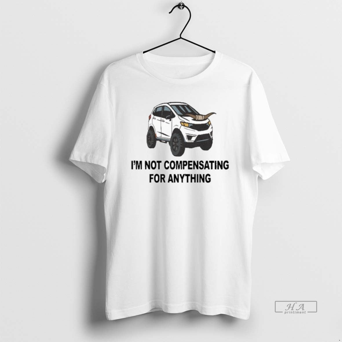 Official Im Not Compensating For Anything T-Shirts, Hoodie, Sweatshirt | AU01DripNestTees.com