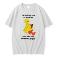Official Im Asking You To Hold Me Just Like The Morning Paper Tee T Shirts