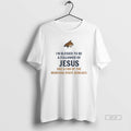 Official Im Blessed To Be A Follower Of Jesus And A Fan Of The Montana T-Shirts, Hoodie, Sweatshirt | AU01DripNestTees.com