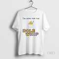 Official Im Here For The Dole Whip Cream T-Shirts, Hoodie, Sweatshirt | AU01DripNestTees.com