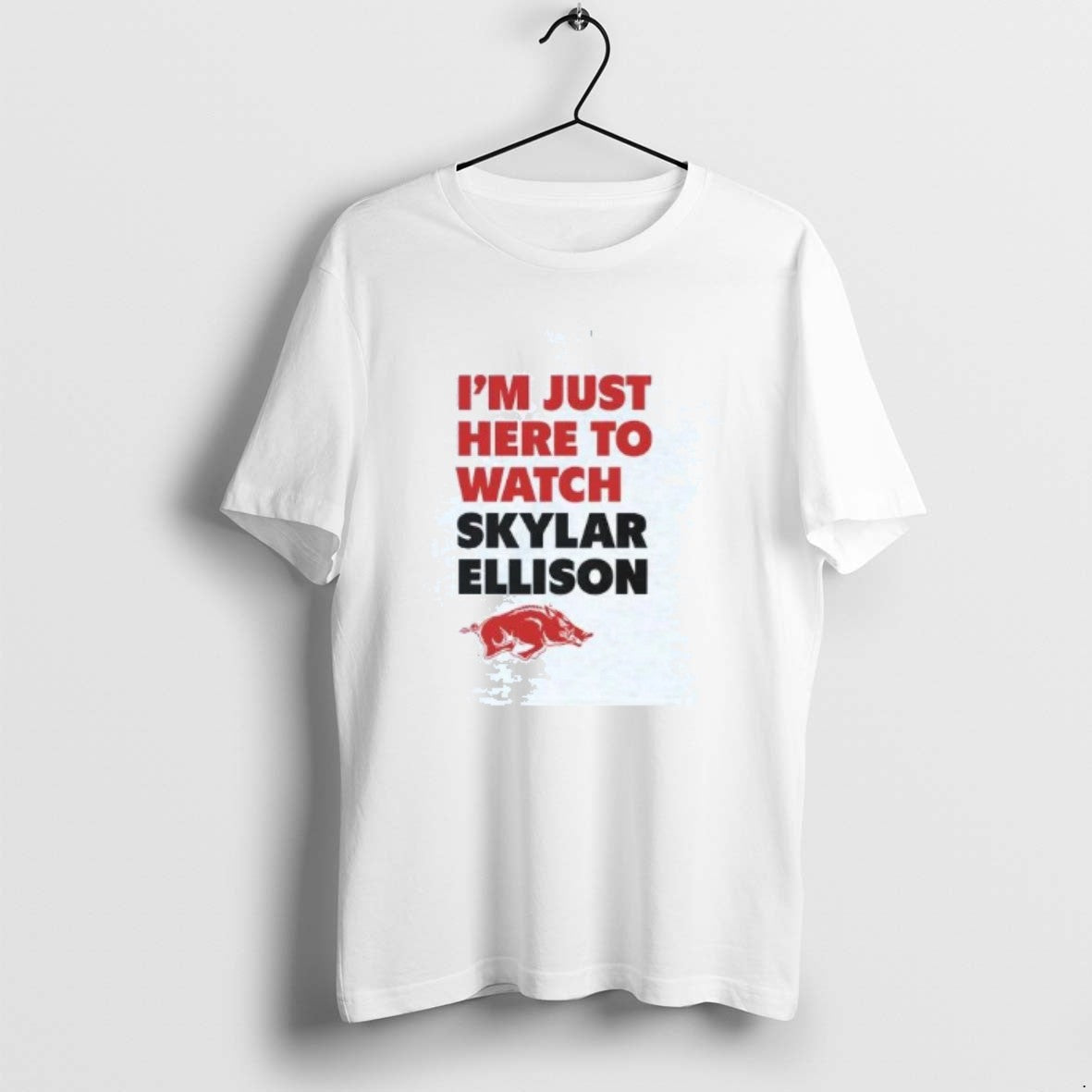 Official Im Just Here To Watch Skylar Ellison T-Shirts, Hoodie, Sweatshirt | AU01DripNestTees.com