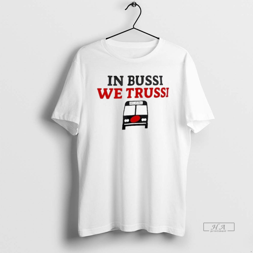 Official In Bussi We Trussi Carolina Hurricanes T-Shirts, Hoodie, Sweatshirt | AU01DripNestTees.com