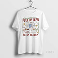 Official In A World Full Of Tens Be An Eleven Upside Down World T-Shirts, Hoodie, Sweatshirt | AU01DripNestTees.com