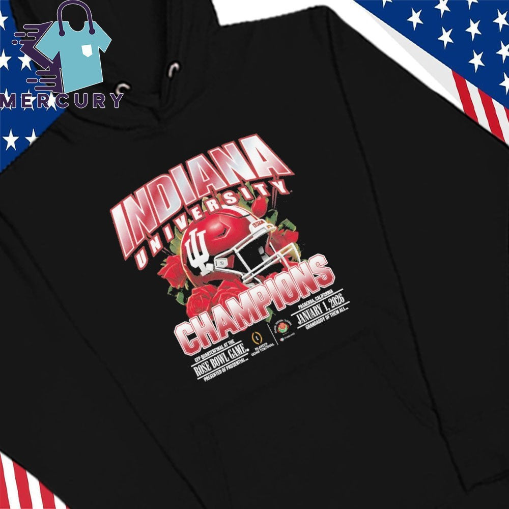 Indiana University 2026 CFP Quaeterfinal At The Rose Bowl Game Champions Shirt