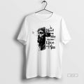 Official Jesus He Died For Me And Now I Live For Him T-Shirts, Hoodie, Sweatshirt | AU01DripNestTees.com