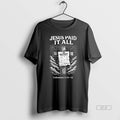 Official Jesus Paid It All Christian T-Shirts, Hoodie, Sweatshirt | AU01DripNestTees.com