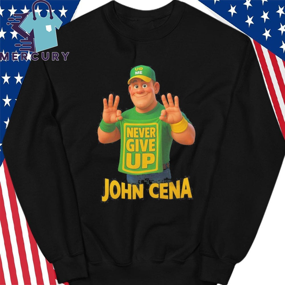 John Cena Never Give Up Shirt