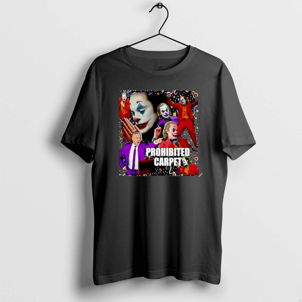 Official Joker Prohibited Carpet Graphic Christmas T-Shirts, Hoodie, Sweatshirt | AU01DripNestTees.com