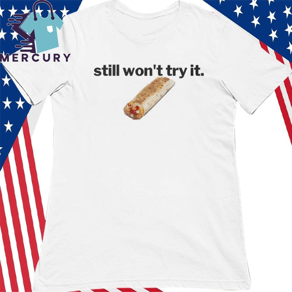 Jokic Rocking Taco Bell Still Won’t Try It Shirt