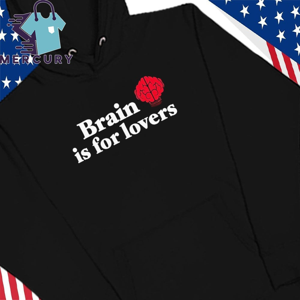 Justin Bieber Brain Is For Lovers Shirt