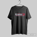 Official Karma Campaign 2025 We Tried To Tell Yall