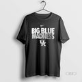 Official Kentucky Wildcats Big Blue Madness T-Shirts, Hoodie, Sweatshirt | AU01DripNestTees.com