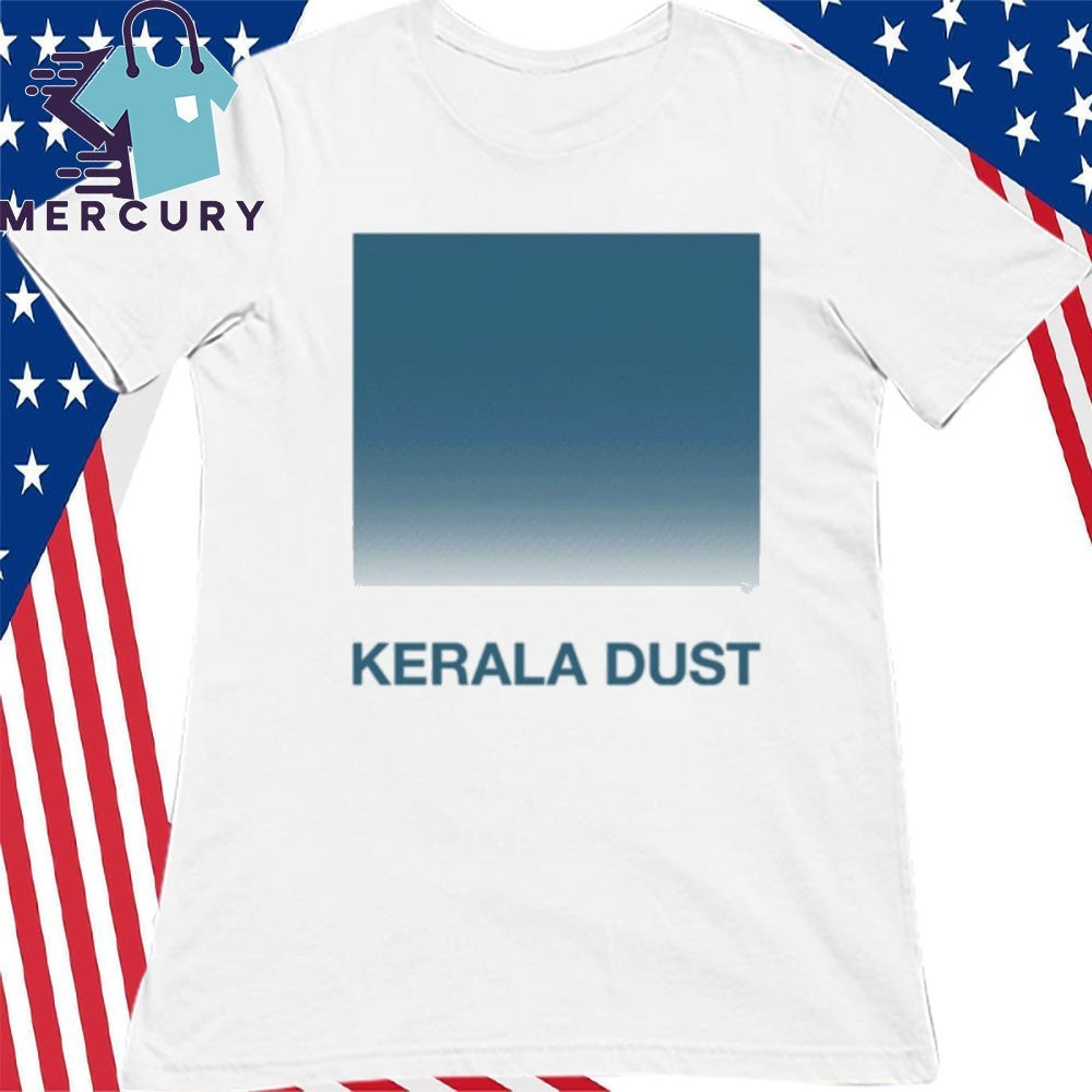 Kerala Dust Shirt