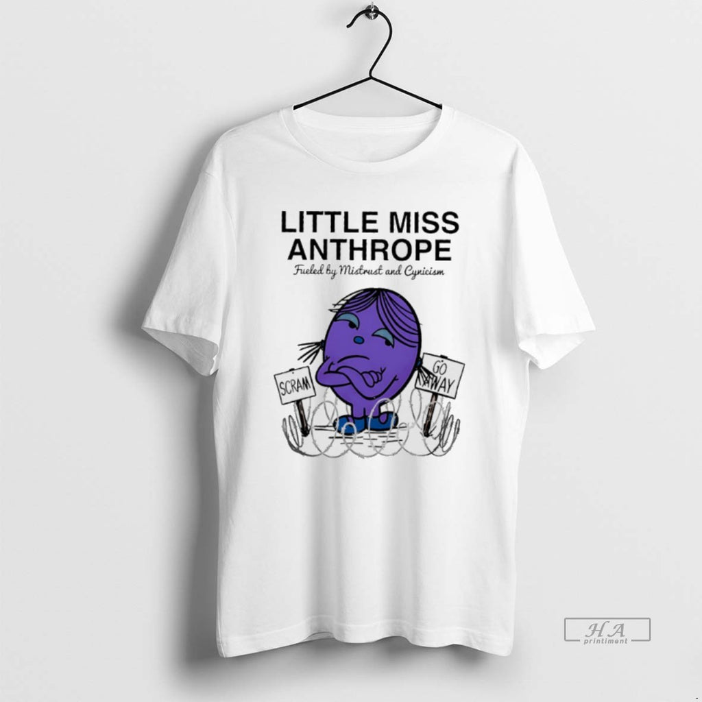 Official Little Miss Anthrope Fueled Mistrust And Cynicism T-Shirts, Hoodie, Sweatshirt | AU01DripNestTees.com
