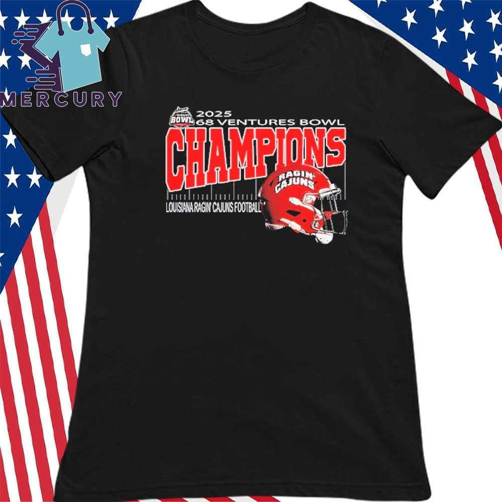Louisiana Ragin’ Cajuns 2025 68 Ventures Bowl Champions Helmet Shirt