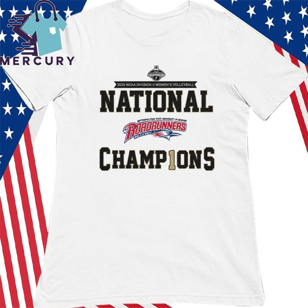 MSU Denver 2025 NCAA Division II Women’s Volleyball National Champions Shirt