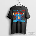Official Make 4th Of July Great Again Donald Trump 2025