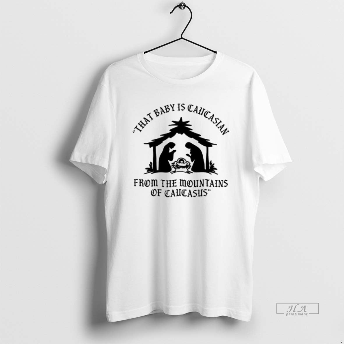 Official Mary That Baby Is Caucasian From The Mountains Of Caucasus T-Shirts, Hoodie, Sweatshirt | AU01DripNestTees.com