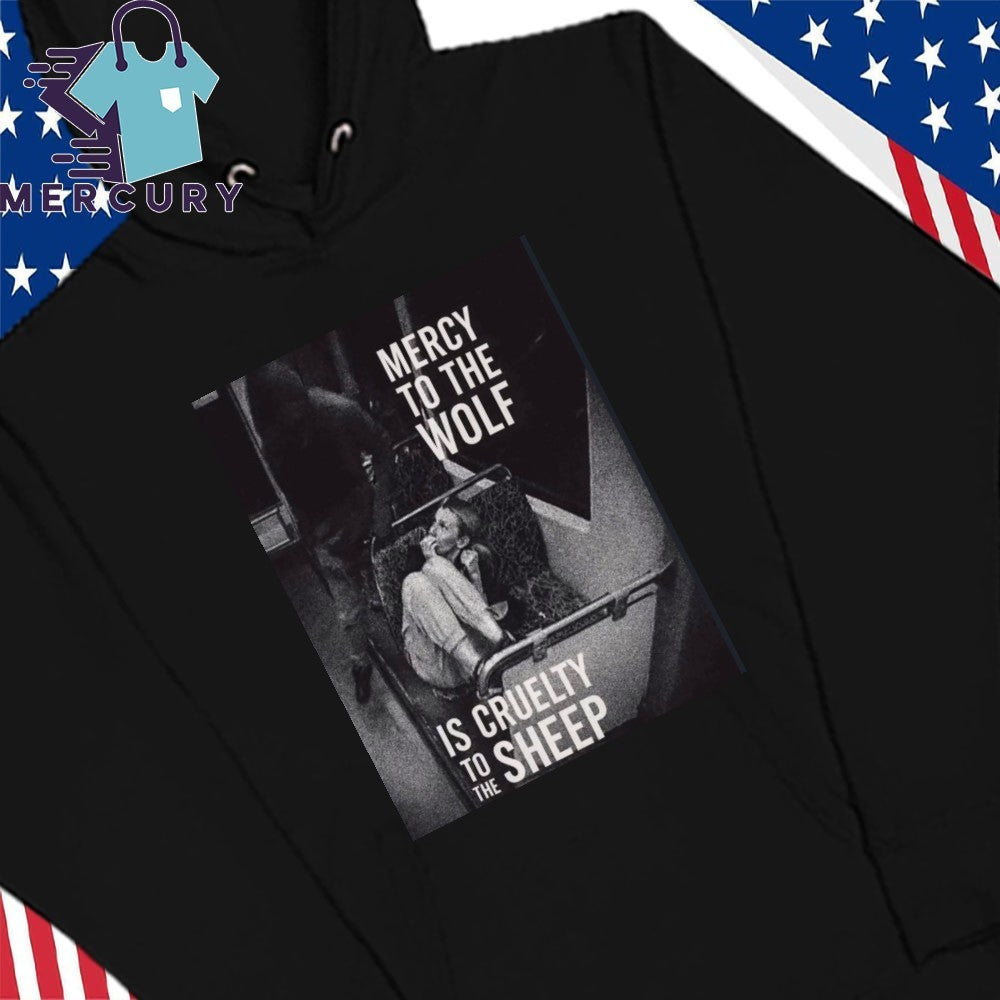 Mercy To The Wolf Is Cruelty To The Sheep Iryna Zarutska Shirt