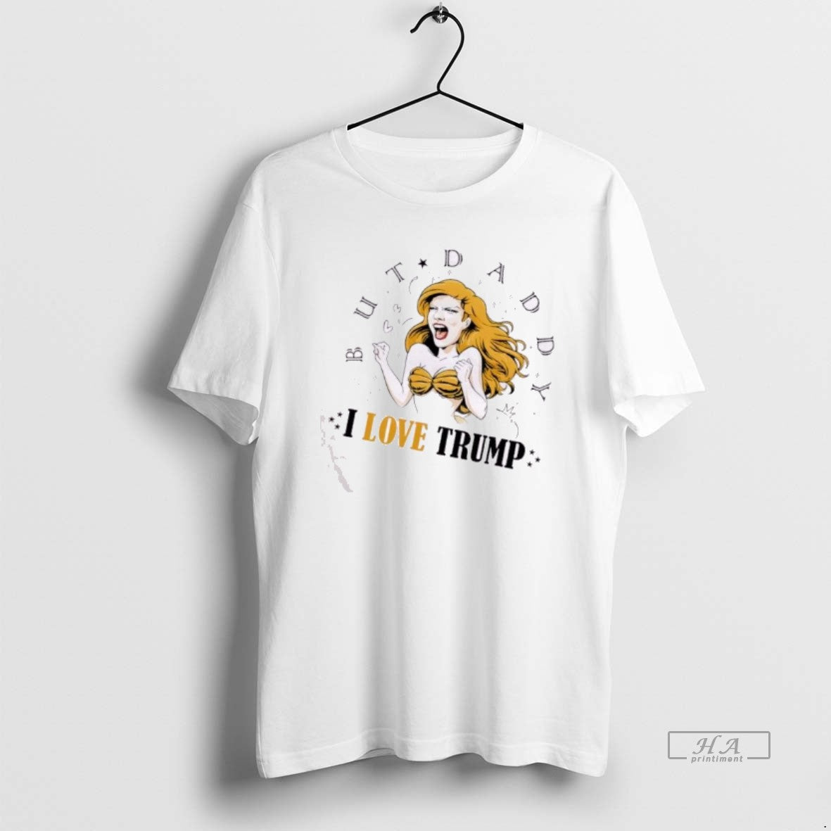 Official Mermaid But Daddy I Love Trump T-Shirts, Hoodie, Sweatshirt | AU01DripNestTees.com