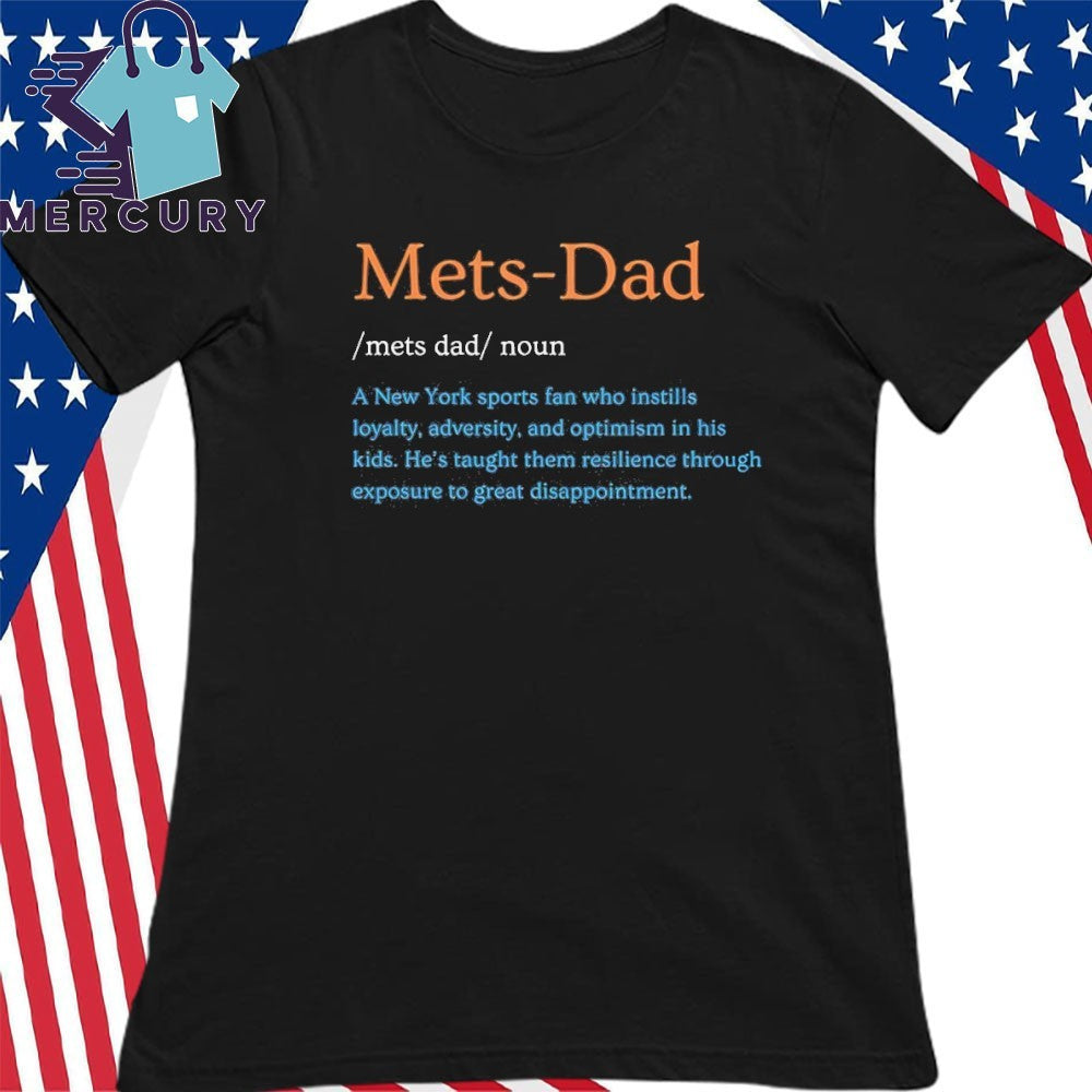 Mets Dad Noun New York Mets Baseball Sports Fan Shirt