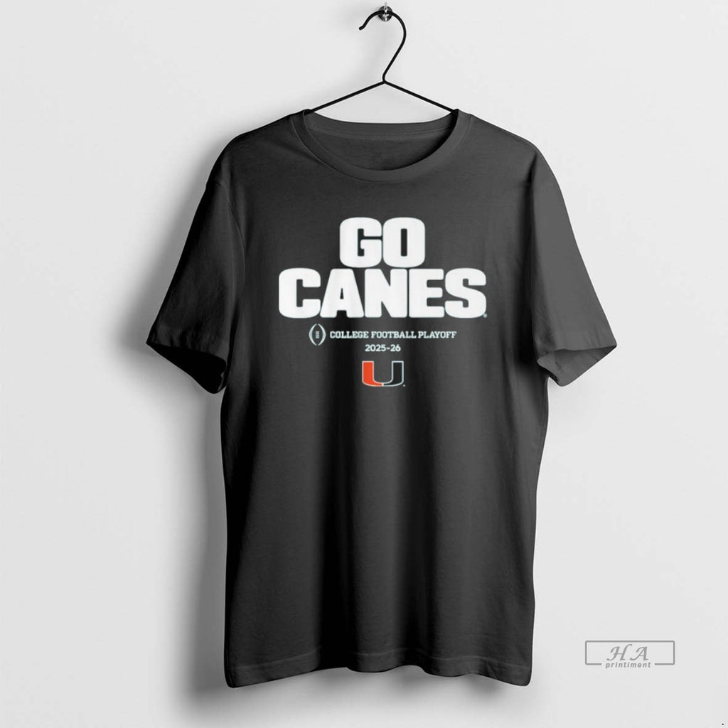 Official Miami Football 2025 Cfp Team Slogan T-Shirts, Hoodie, Sweatshirt | AU01DripNestTees.com