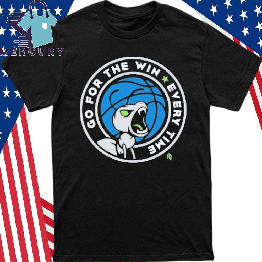 Minnesota Timberwolves Go For The Win Every Time Shirt