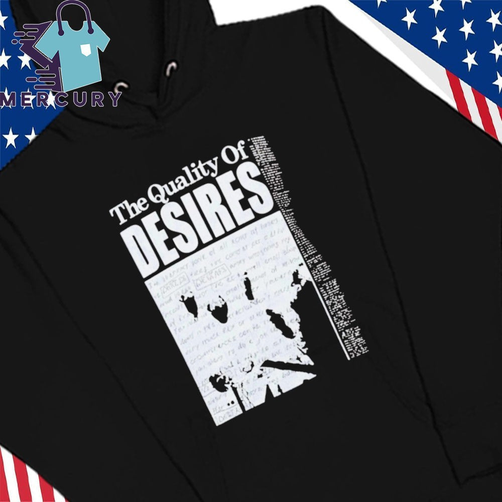Naji Marshall The Quality Of Desires Shirt
