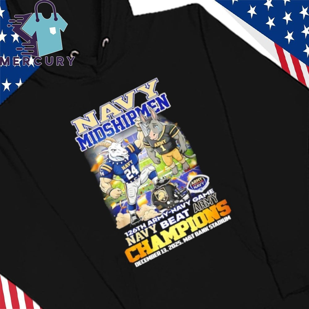 Navy Midshipmen 126th Army Navy Game Navy Beat Army Champions Mascot Shirt