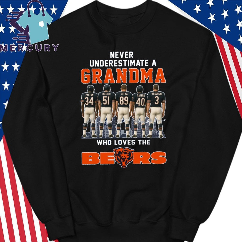 Never Underestimate A Grandma Who Loves The Bears Shirt