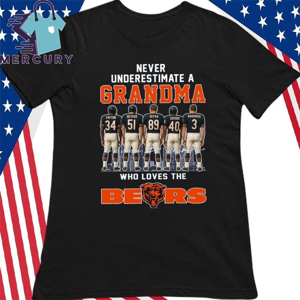 Never Underestimate A Grandma Who Loves The Bears Shirt