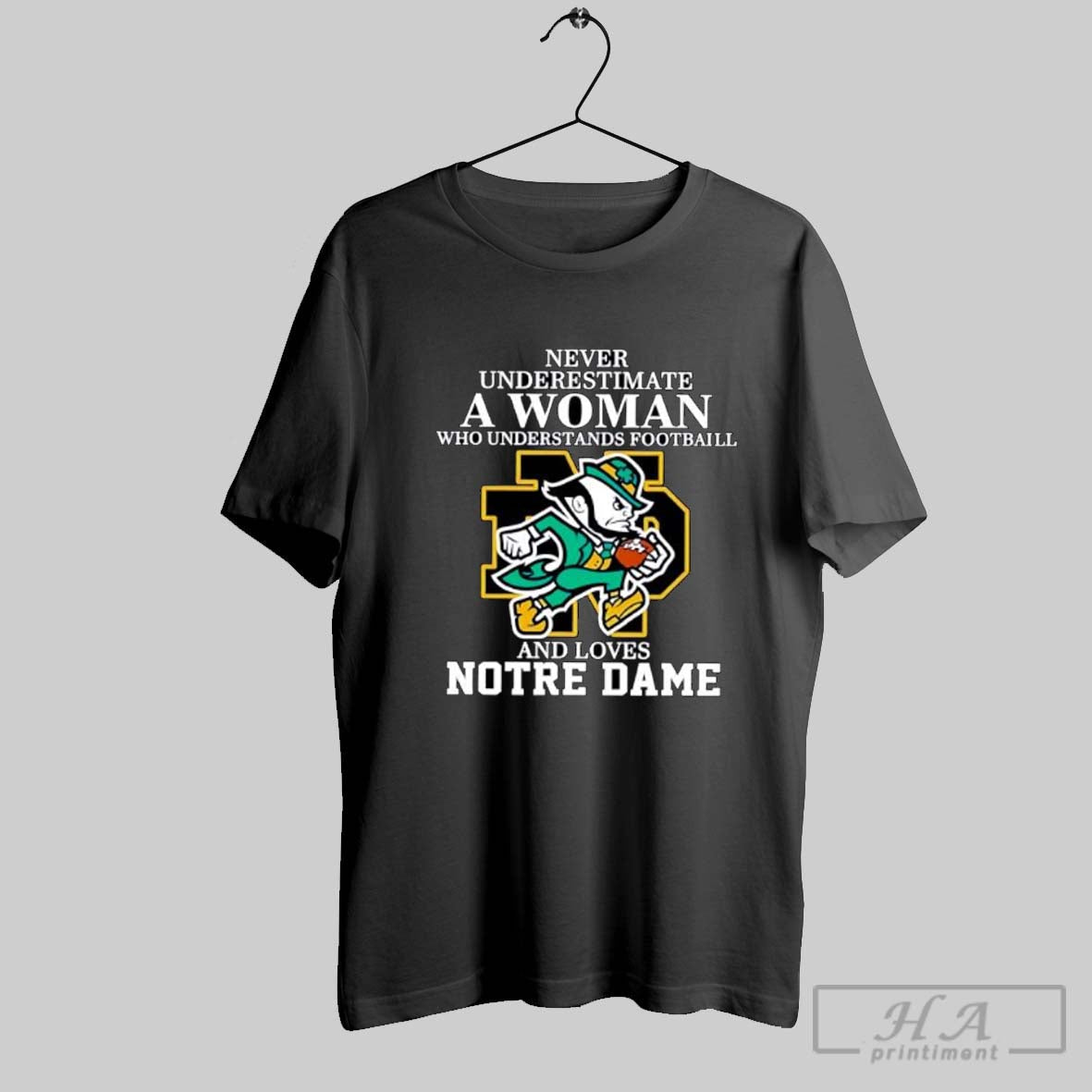 Official Never Underestimate A Woman Who Understands Football And Loves Notre Dame Posters Black Tee