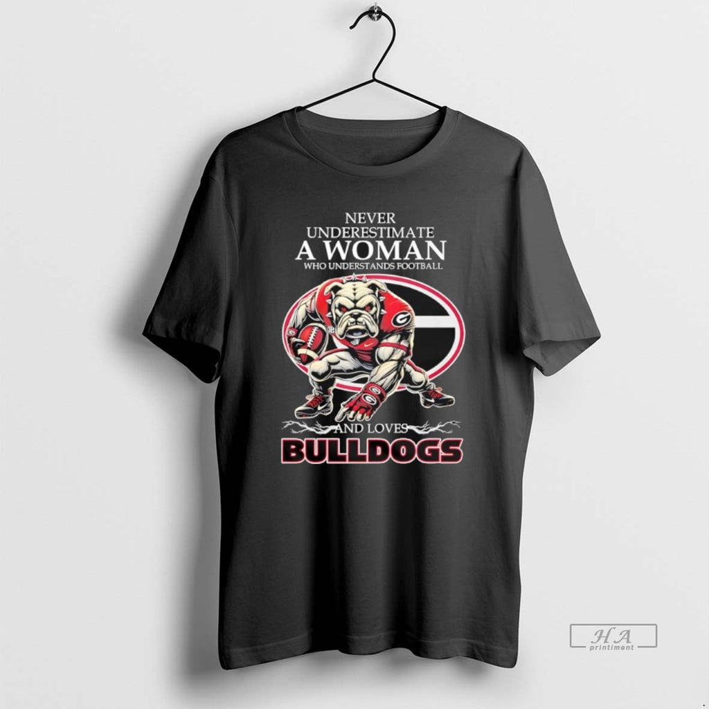 Official Never Underestimate A Woman Who Understands Football And Loves Bulldogs T-Shirts, Hoodie, Sweatshirt