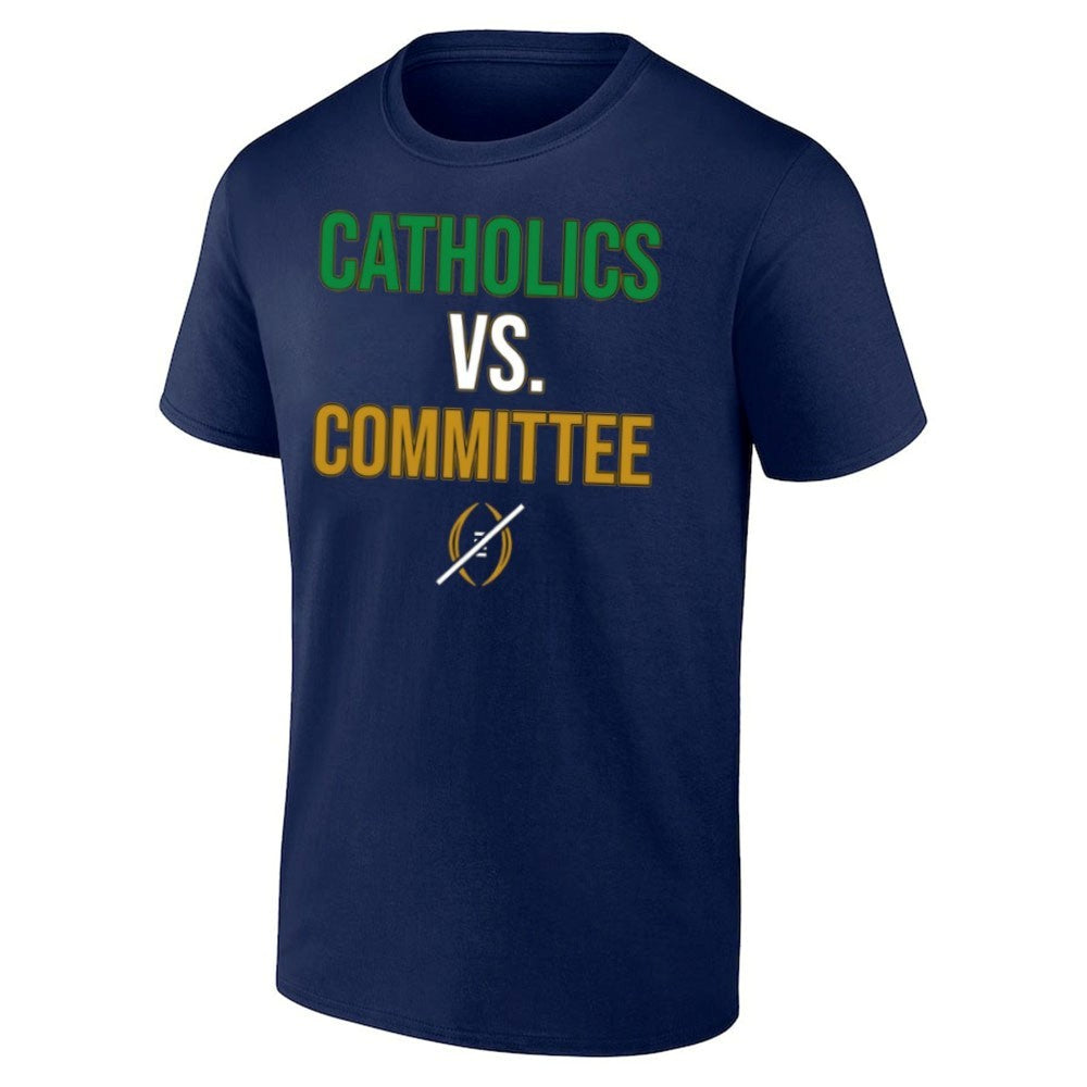 Notre Dame Fighting Irish Catholics vs Committee CFP Shirt