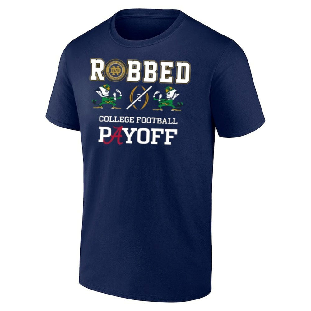 Notre Dame Fighting Irish Robbed College Football Playoffs Shirt