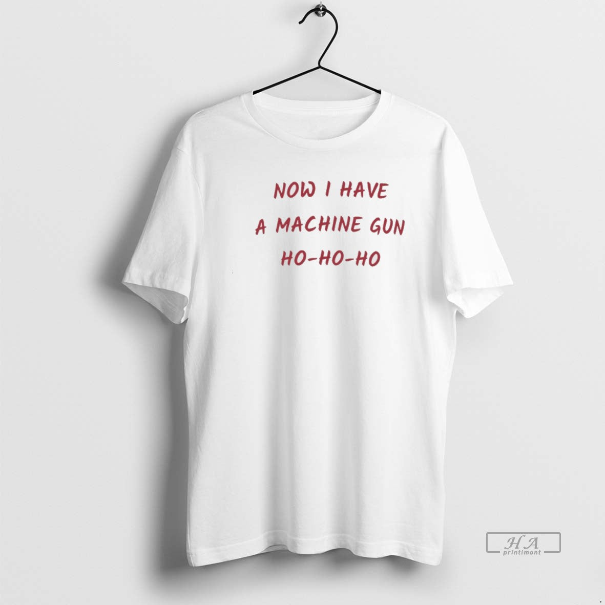 Official Now I Have A Machine Gun Ho Ho Ho Christmas T-Shirts, Hoodie, Sweatshirt | AU01DripNestTees.com