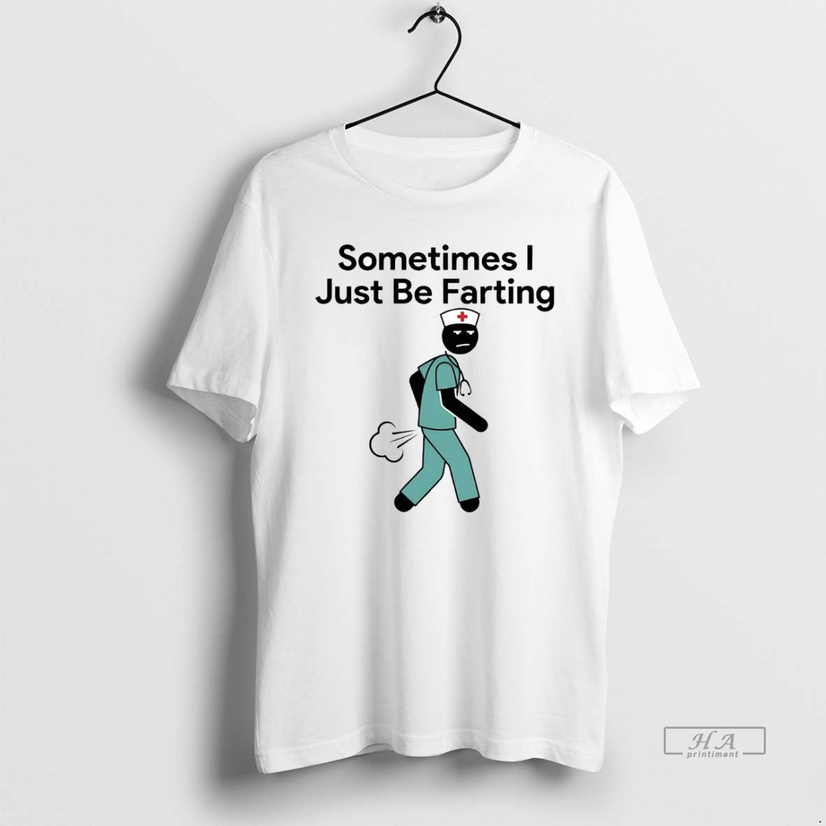 Official Nurse Sometimes I Just Be Farting T-Shirts, Hoodie, Sweatshirt | AU01DripNestTees.com