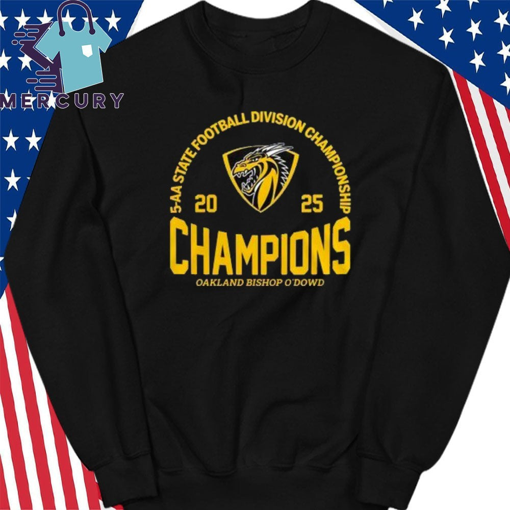 Oakland Bishop O’Dowd 2025 Division 5-AA State Champions Shirt