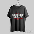 Official Official Boston Red Sox 2025 October Ready Mlb Postseason Sweater Tee Shirt 2025