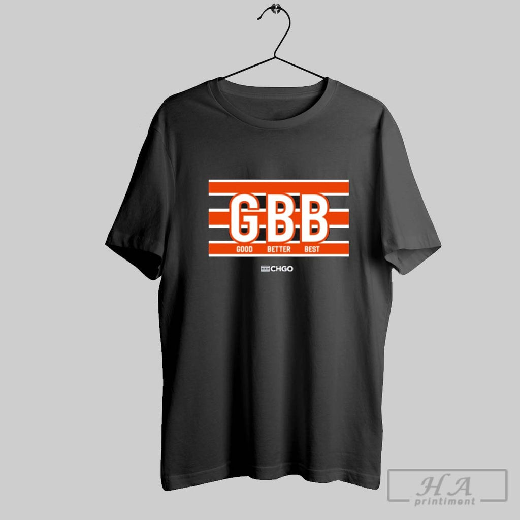Official Official Chgo Gbb Good Better Best